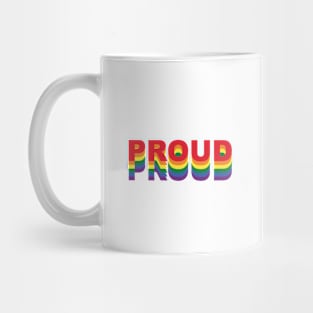 PROUD Mug